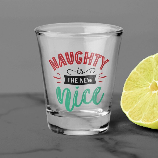Naughty is New Nice | Funny Christmas Holiday Shot Glass (Creator Uploaded)