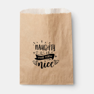 NAUGHTY IS THE NEW NICE Christmas Holiday Favour Bag
