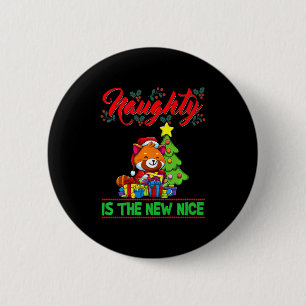 Naughty Is The New Nice Christmas Santa Xmas Premi 6 Cm Round Badge