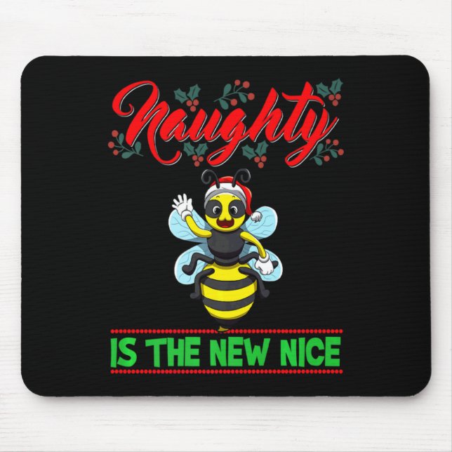 Naughty Is The New Nice Christmas Santa Xmas Premi Mouse Pad (Front)
