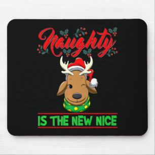 Naughty Is The New Nice Christmas Santa Xmas Premi Mouse Pad
