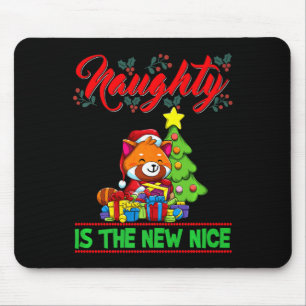 Naughty Is The New Nice Christmas Santa Xmas Premi Mouse Pad