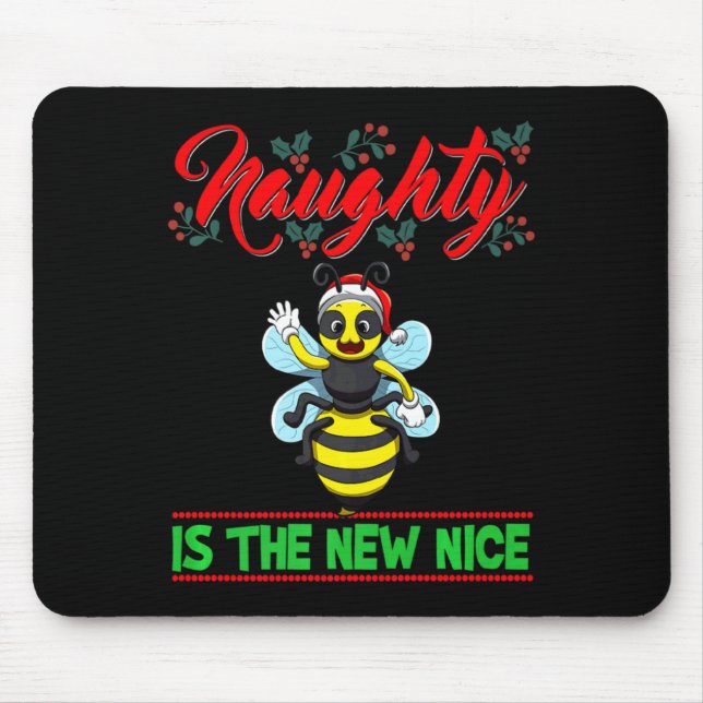 Naughty Is The New Nice Christmas Santa Xmas Premi Mouse Pad (Front)