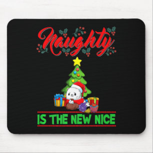 Naughty Is The New Nice Christmas Santa Xmas Premi Mouse Pad