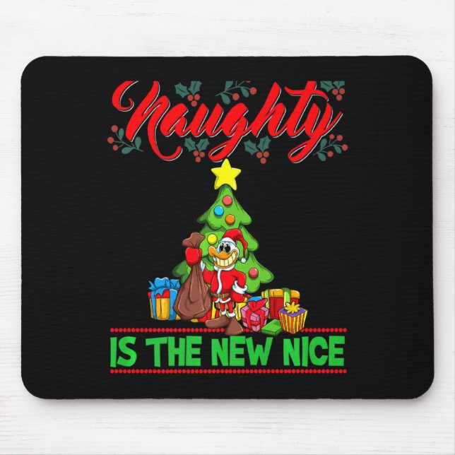 Naughty Is The New Nice Christmas Santa Xmas Premi Mouse Pad (Front)