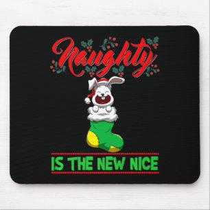 Naughty Is The New Nice Christmas Santa Xmas Premi Mouse Pad