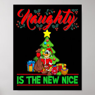 Naughty Is The New Nice Christmas Santa Xmas Premi Poster