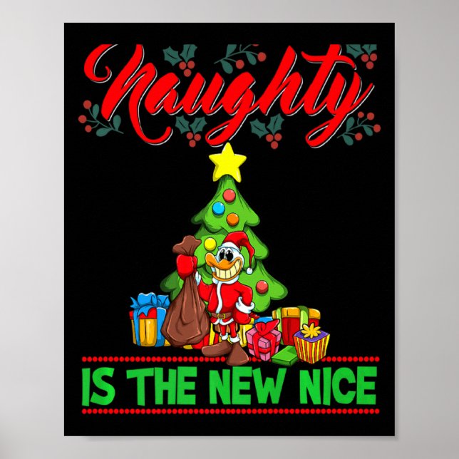 Naughty Is The New Nice Christmas Santa Xmas Premi Poster (Front)