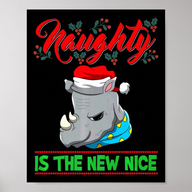 Naughty Is The New Nice Christmas Santa Xmas Premi Poster (Front)