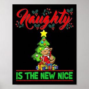 Naughty Is The New Nice Christmas Santa Xmas Premi Poster