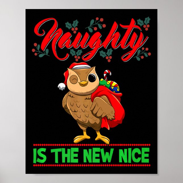 Naughty Is The New Nice Christmas Santa Xmas Premi Poster (Front)