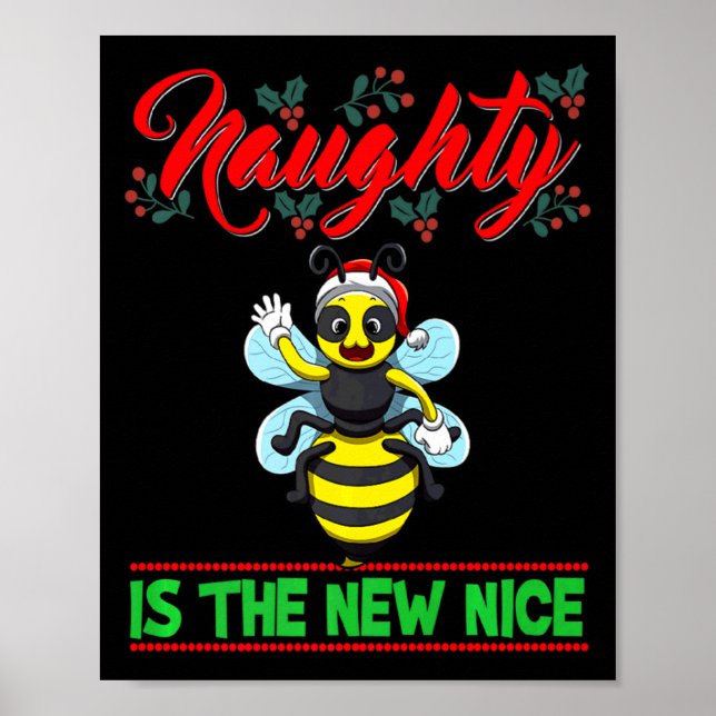Naughty Is The New Nice Christmas Santa Xmas Premi Poster (Front)