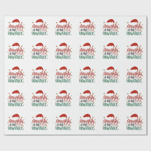 Naughty is The New Nice Funny Christmas Santa Wrapping Paper