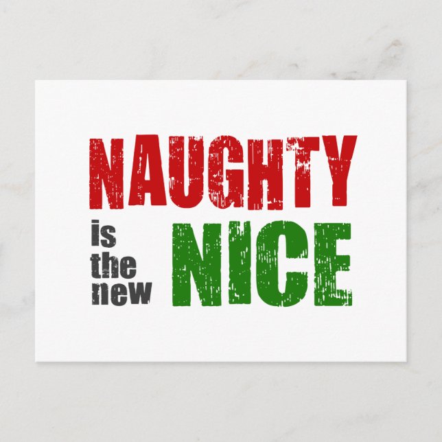 Naughty is the New Nice Holiday Postcard (Front)