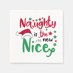 naughty is the new nice napkin