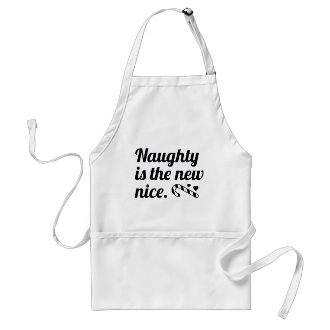 Naughty Is The New Nice Standard Apron (Front)
