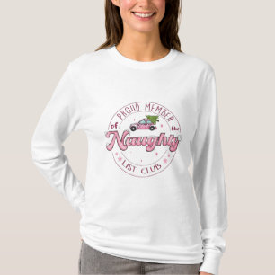 Naughty List Club  T-Shirt