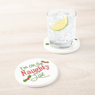 ***NAUGHTY LIST FOR CHRISTMAS?*** COASTER