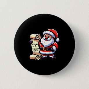 Naughty List Kids Who Say 67 Funny Meme 6 7 Christ Cm Round Badge