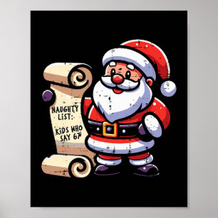 Naughty List Kids Who Say 67 Funny Meme 6 7 Christ Poster