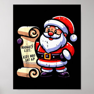 Naughty List Kids Who Say 67 Funny Meme 6 7 Christ Poster