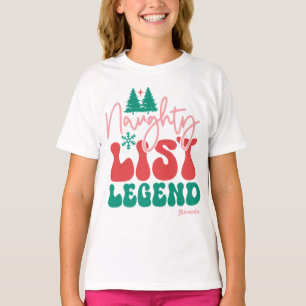 Naughty List Legend – Funny Personalised Christmas T-Shirt
