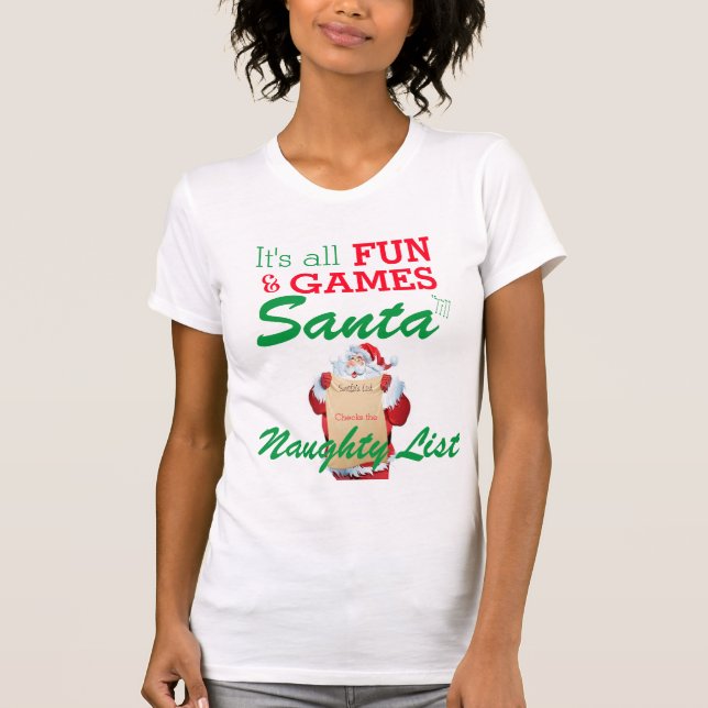 Naughty List Quote T-Shirt (Front)