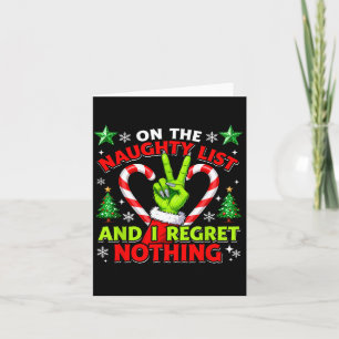 Naughty List Regret Nothing Christmas Funny Xmas  Card
