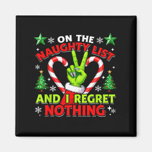 Naughty List Regret Nothing Christmas Funny Xmas  Magnet