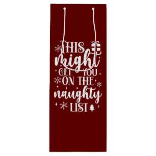 Naughty List Wine Gift Bag