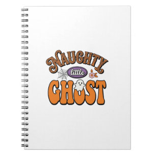 Naughty Little Ghost Vintage Halloween Shirt Desig Notebook