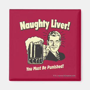 Naughty Liver: You Must Be Punished Magnet