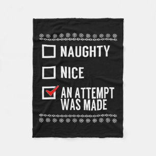 Naughty Nice An Attempt Was Made - Christmas Check Fleece Blanket