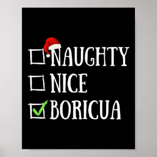 Naughty Nice Boricua Funny Puerto Rico Santa Hat C Poster