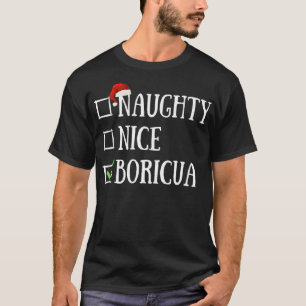 Naughty Nice Boricua Funny Puerto Rico Santa Hat C T-Shirt