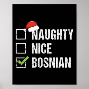Naughty Nice Bosnian Santa Hat Christmas Gift 1  Poster