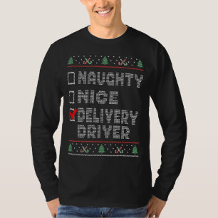 Naughty Nice Delivery Driver Matching Christmas Pa T-Shirt
