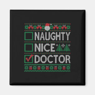 Naughty Nice Doctor Christmas List Ugly Sweater Magnet