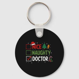 Naughty Nice Doctor Christmas Pyjamas Santa Claus Key Ring