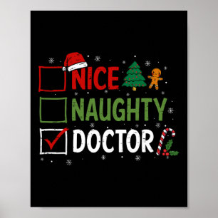 Naughty Nice Doctor Christmas Pyjamas Santa Claus  Poster