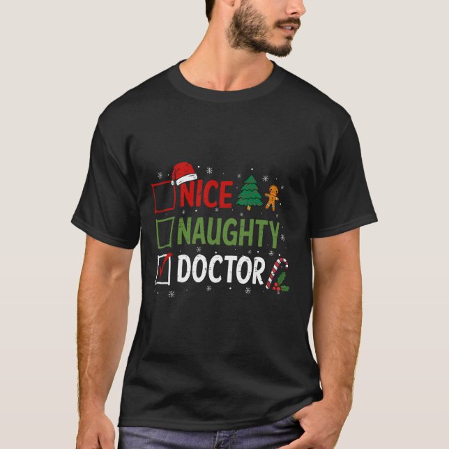 Naughty Nice Doctor Christmas Pyjamas Santa Claus  T-Shirt (Front)