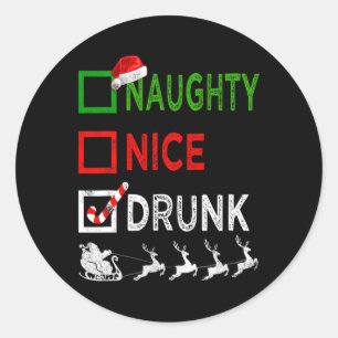 Naughty Nice Drunk Christmas Pyjamas Funny Santa H Classic Round Sticker