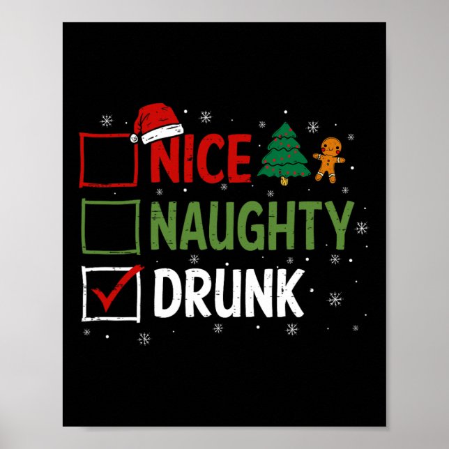 Naughty Nice Drunk Christmas Pyjamas Funny Santa H Poster (Front)