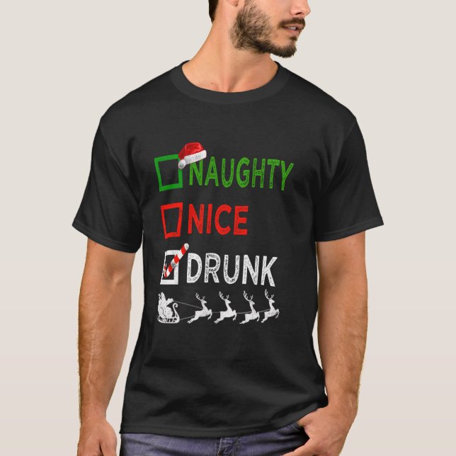 Naughty Nice Drunk Christmas Pyjamas Funny Santa H T-Shirt (Front)