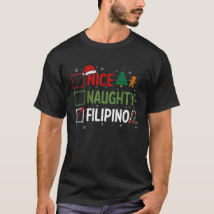 Naughty Nice Filipino Christmas Pajamas Santa Clau T-Shirt