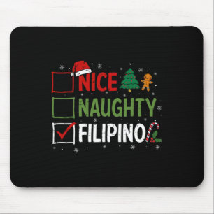 Naughty Nice Filipino Christmas Pyjamas Santa Clau Mouse Pad