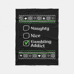Naughty Nice Gambling Addict Christmas  Fleece Blanket