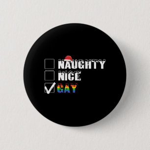 Naughty Nice Gay Rainbow Pride LGBT Christmas Gift 6 Cm Round Badge