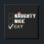 Naughty Nice Gay Rainbow Pride LGBT Christmas Gift Magnet<br><div class="desc">Naughty Nice Gay Rainbow Pride LGBT Christmas Gift</div>