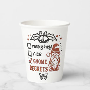 Naughty Nice Gnome Regrets Gnomies Funny XMas   Paper Cups